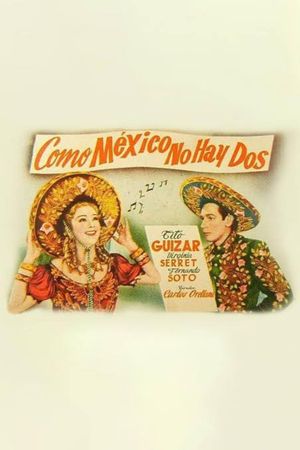 'Como México no hay dos'!'s poster