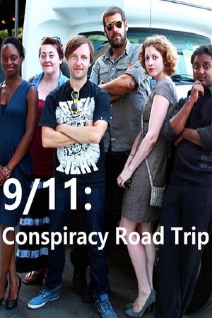 9/11: Conspiracy Road Trip's poster