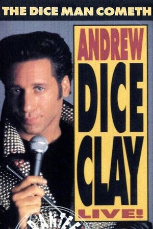 Andrew Dice Clay: The Diceman Cometh's poster