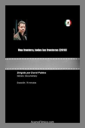 Una frontera, todas las fronteras's poster