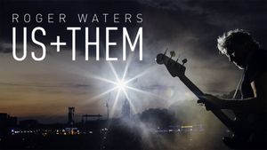 Roger Waters - Us + Them's poster