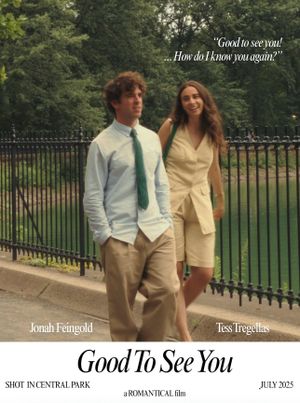 Good To See You's poster