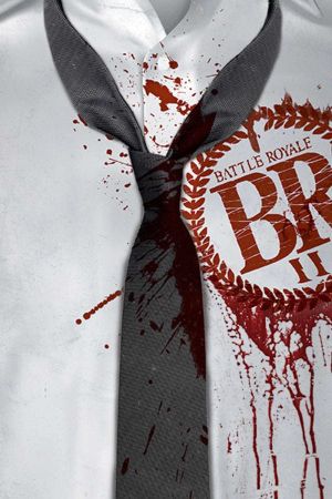 Battle Royale II's poster
