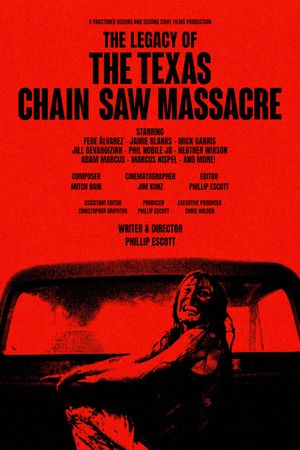 The Legacy of the Texas Chain Saw Massacre's poster