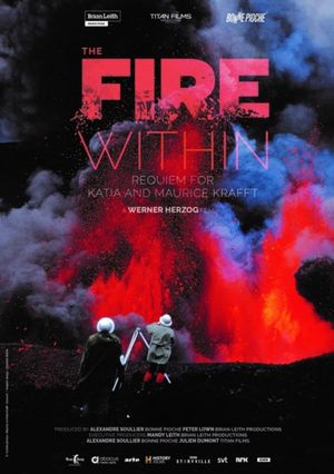 The Fire Within: A Requiem for Katia and Maurice Krafft's poster