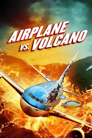 Airplane vs Volcano's poster