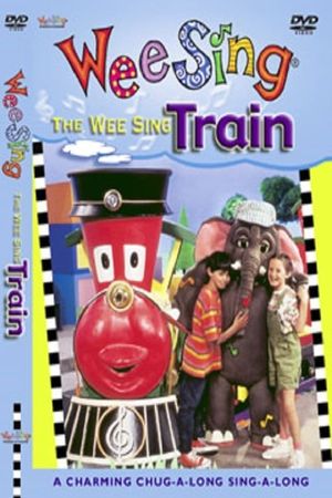The Wee Sing Train's poster