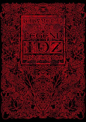 Babymetal: Live Legend I, D, Z Apocalypse's poster