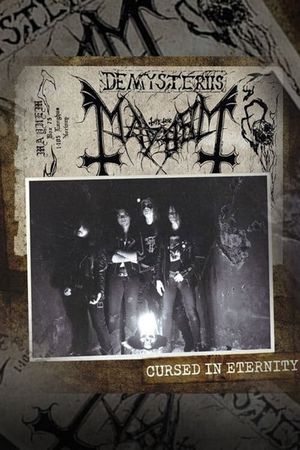 Mayhem - Cursed In Eternity's poster image