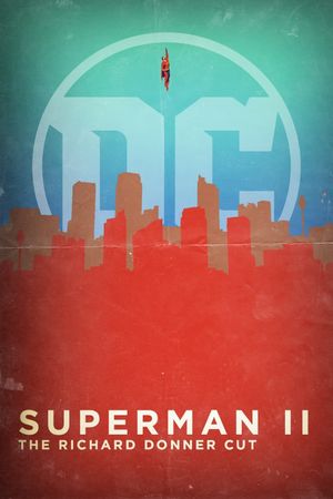 Superman II: The Richard Donner Cut's poster
