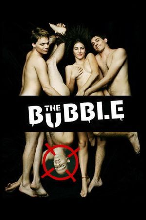 The Bubble's poster