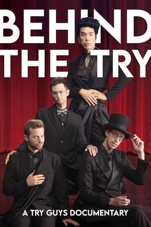 Behind the Try: A Try Guys Documentary's poster