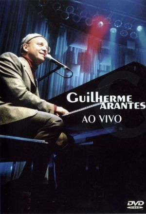 Guilherme Arantes - Ao Vivo's poster image