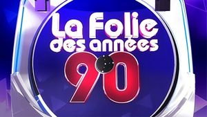 La folie des années 90's poster