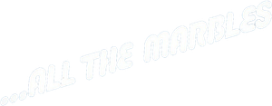 ...All the Marbles's poster