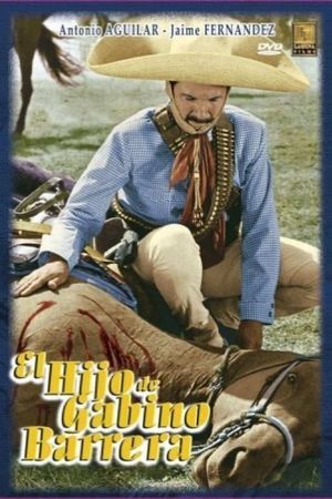 El hijo de Gabino Barrera's poster