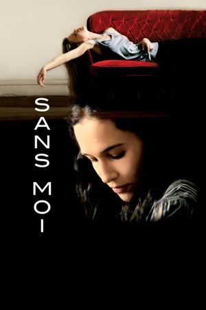 Sans moi's poster