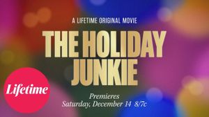 The Holiday Junkie's poster