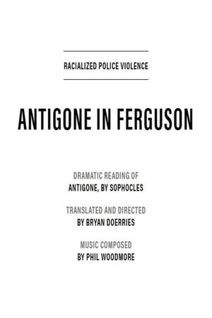 Antigone in Ferguson's poster image