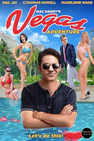 Mac Daddy's Vegas Adventure's poster