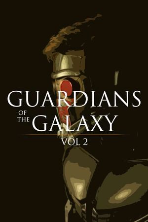 Guardians of the Galaxy Vol. 2's poster