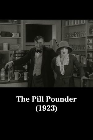 The Pill Pounder's poster