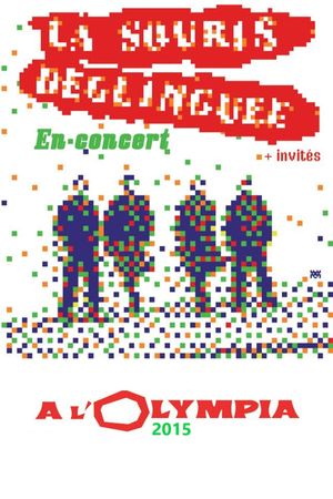 La Souris Déglinguée + invités à l'Olympia 35 ans's poster