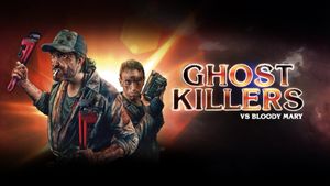 Ghost Killers vs. Bloody Mary's poster