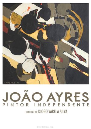 João Ayres, an Independent Painter's poster