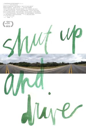 Shut Up and Drive's poster