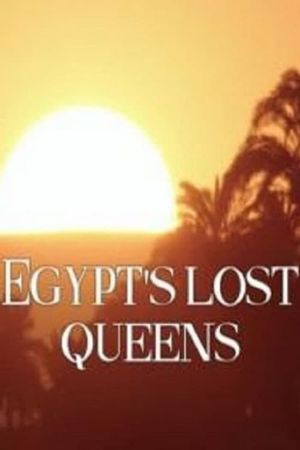 Egypt's Lost Queens's poster