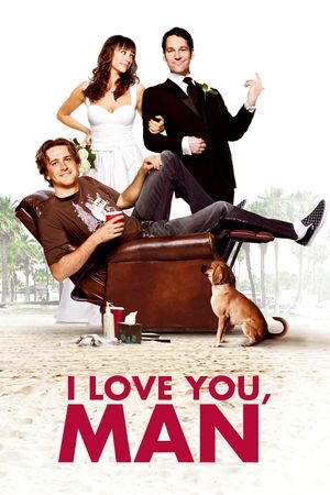 I Love You, Man's poster