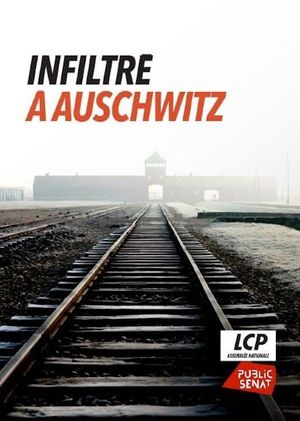 Infiltré à Auschwitz's poster