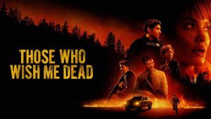 Those Who Wish Me Dead's poster
