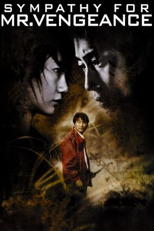 Sympathy for Mr. Vengeance's poster