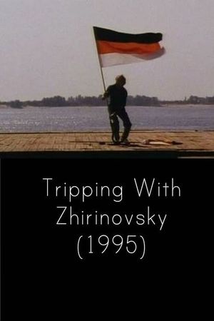 Tripping with Zhirinovsky's poster
