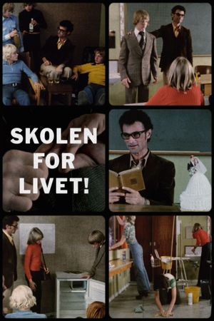A School for Life!'s poster