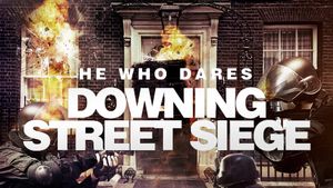 He Who Dares: Downing Street Siege's poster