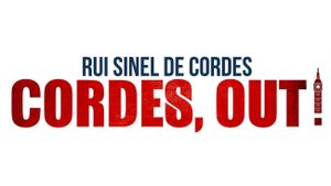 Rui Sinel de Cordes: Cordes, Out!'s poster