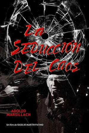 La seducción del caos's poster