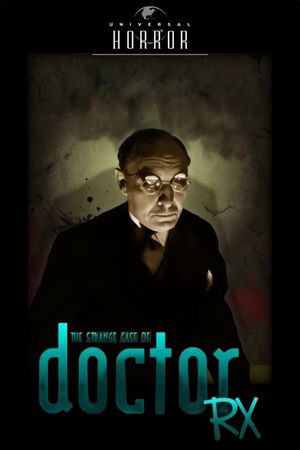 The Strange Case of Doctor Rx's poster