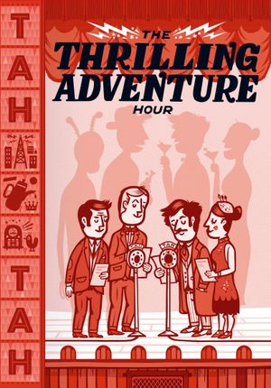 Thrilling Adventure Hour Live's poster image