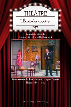 L'École des cocottes's poster
