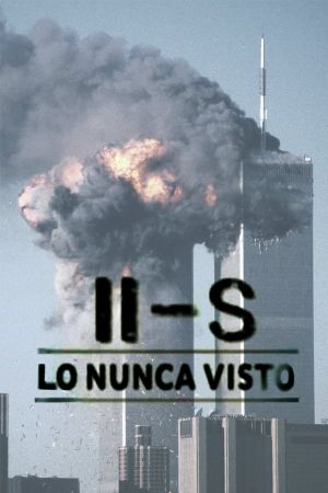 11-S: Lo nunca visto's poster