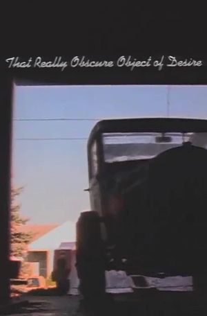 That Really Obscure Object of Desire's poster