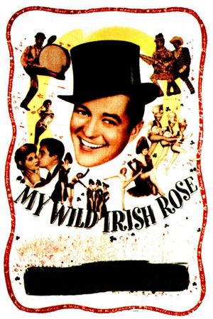 My Wild Irish Rose's poster