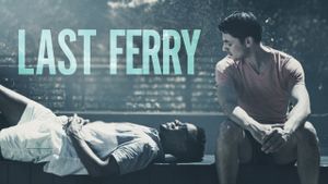 Last Ferry's poster