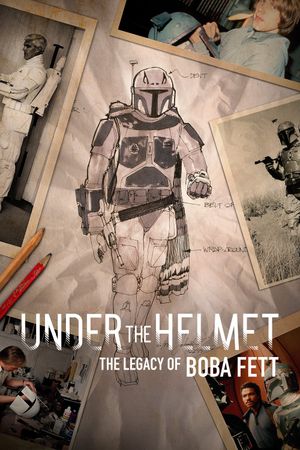 Under the Helmet: The Legacy of Boba Fett's poster