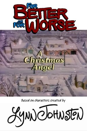 For Better or for Worse: A Christmas Angel's poster