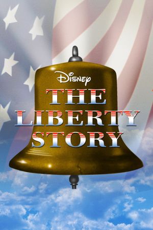 The Liberty Story's poster